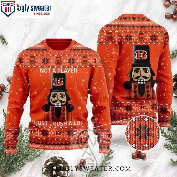 Cincinnati Bengals Not A Player I Just Crush A Lot Ugly Christmas Sweater