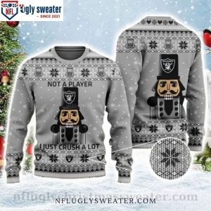 Not A Player I Just Crush A Lot – Raiders Ugly Christmas Sweater