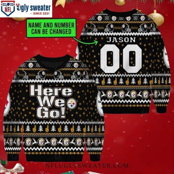 Pittsburgh Steelers Here We Go – Personalized Steelers Ugly Sweater