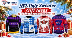 Four NFL ugly Christmas sweaters featuring the Vikings, Lions, 49ers and Bills in a festive holiday gift guide.